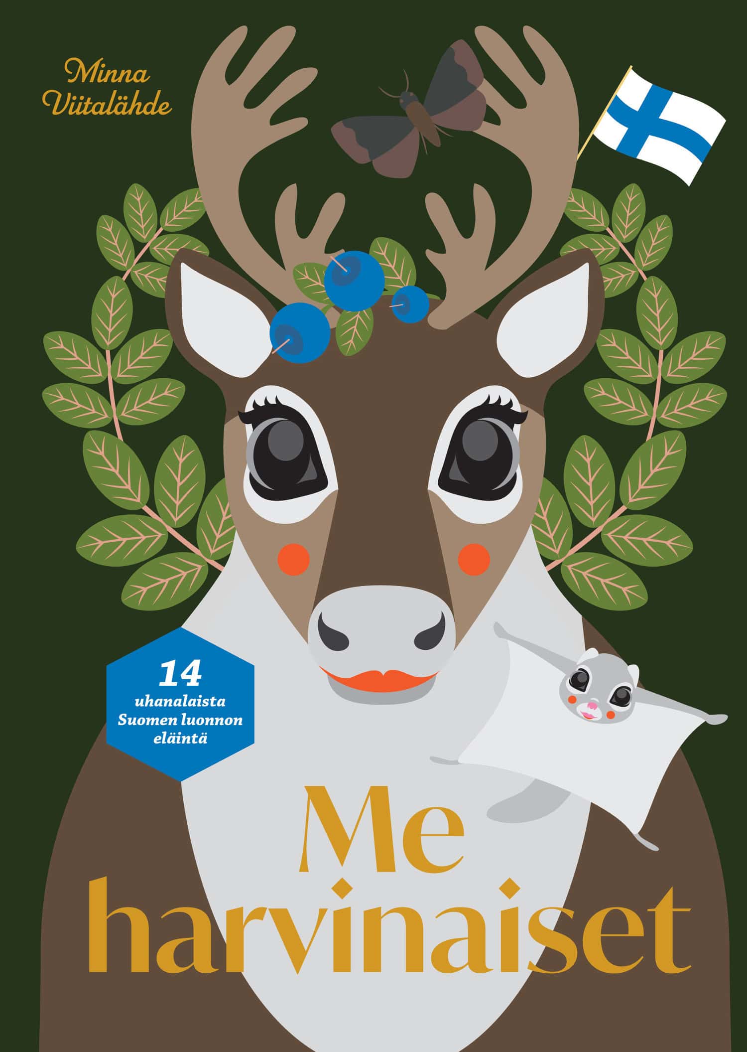 Minna Viitalähde kertoo, että haluaa muistuttaa kirjallaan tärkeästä asiasta: luonto ja eläimet ovat arvokkaita, eivätkä ne välttämättä ole täällä ikuisesti.